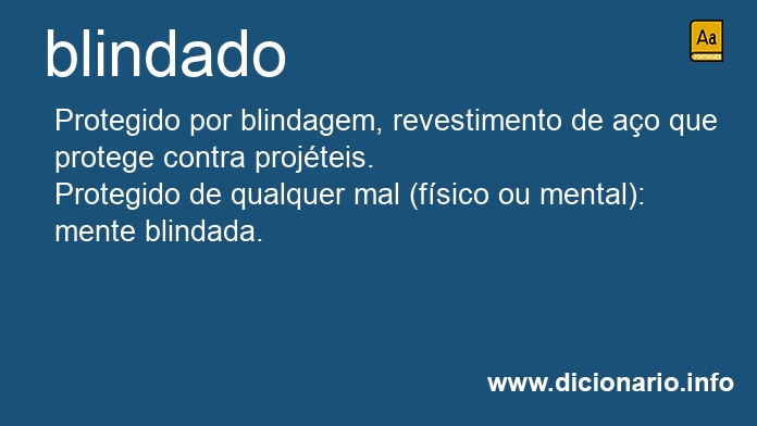blindado  Dicionário Infopédia da Língua Portuguesa