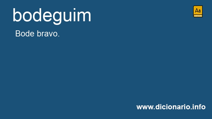 Significado de bodeguim