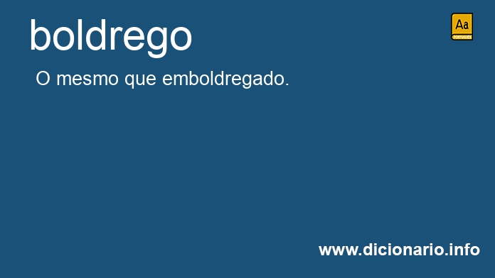 Significado de boldrego