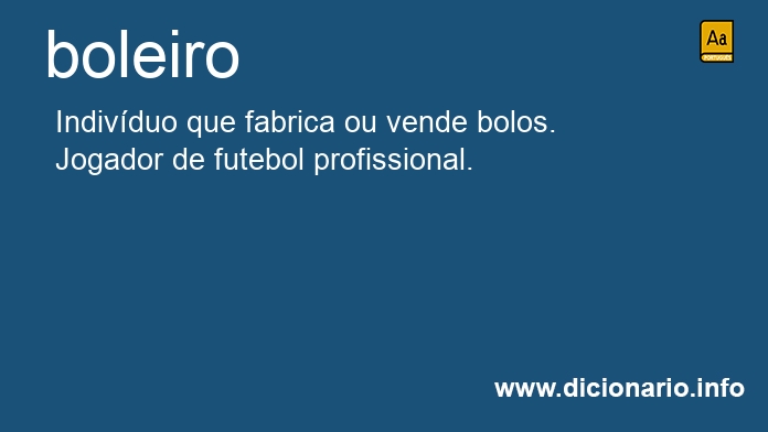 Significado de boleiros