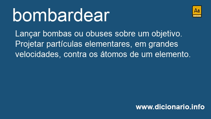 Significado de bombardear