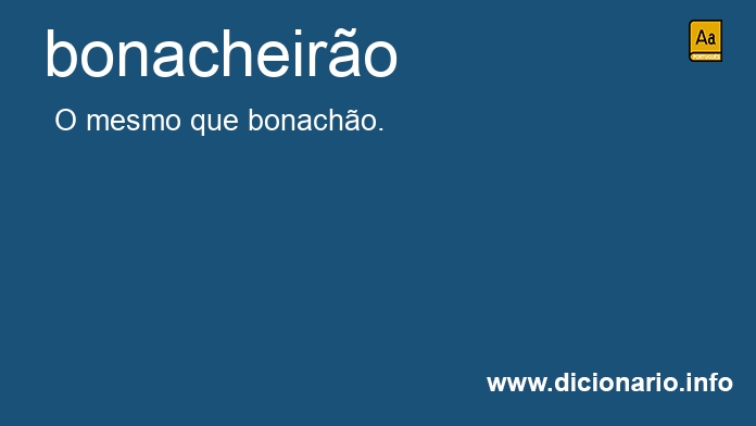 Significado de bonacheiro