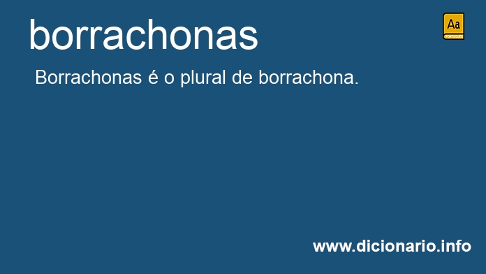 Significado de borrachonas