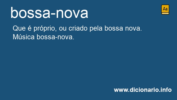 Significado de bossa-nova