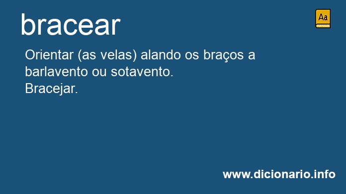 Significado de braceai