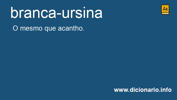 Significado de branca-ursina
