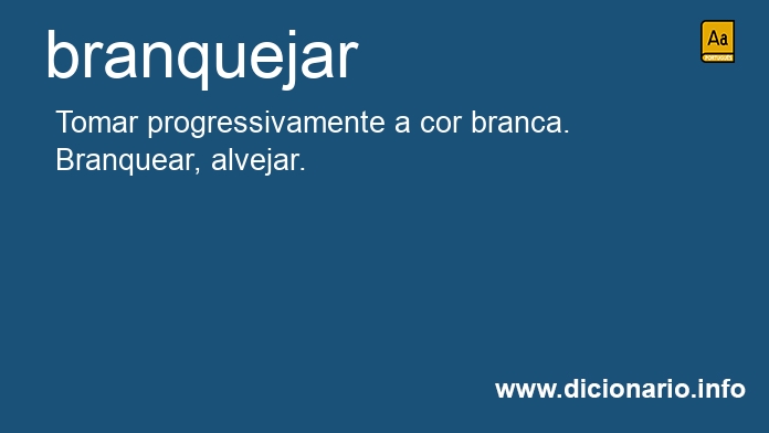 Significado de branquejava