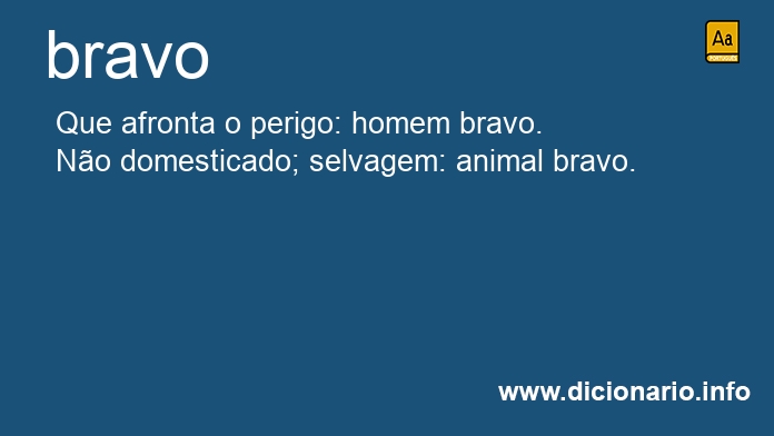 Significado de bravos