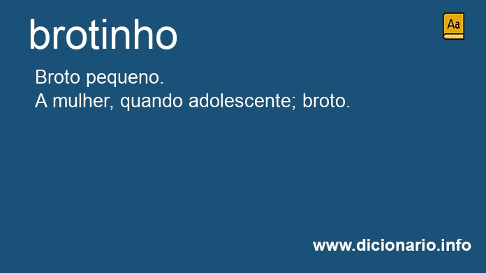 Significado de brotinho