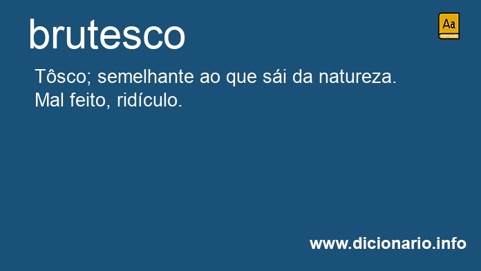 Significado de brutesco