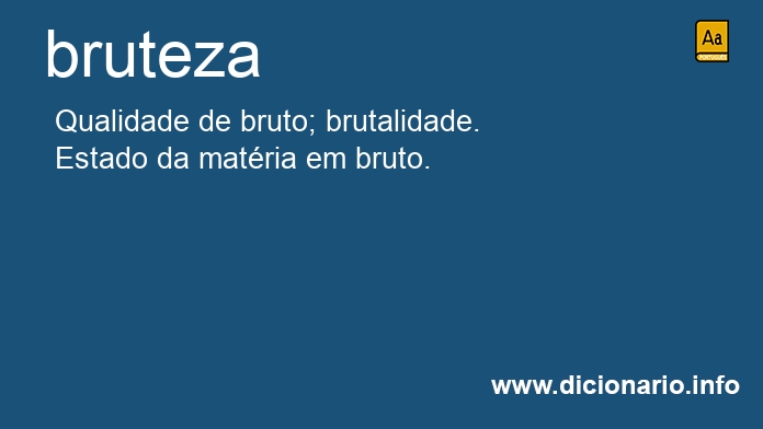 Significado de brutezas