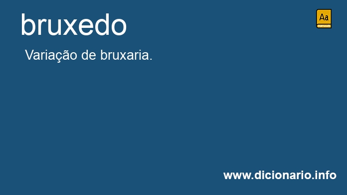 Significado de bruxeda