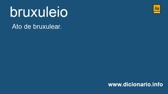 Significado de bruxuleio