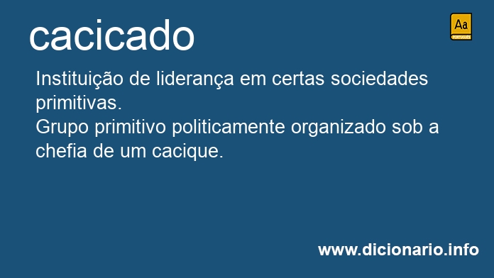 Significado de cacicado