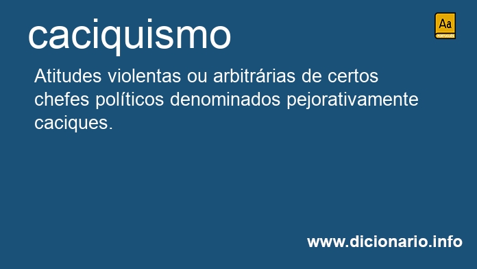 Significado de caciquismo