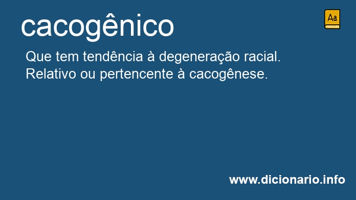 Significado de cacognico