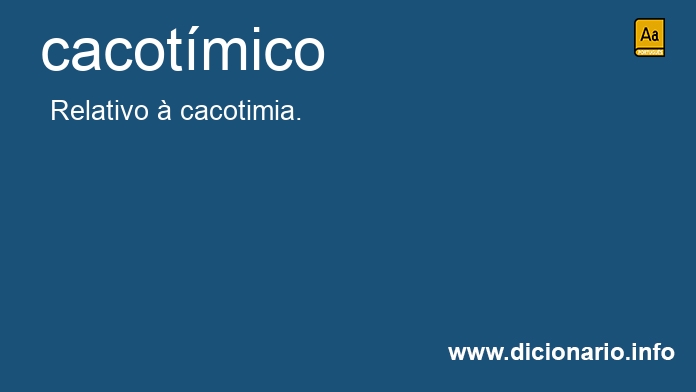 Significado de cacotmico