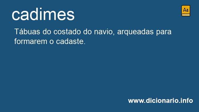 Significado de cadimes