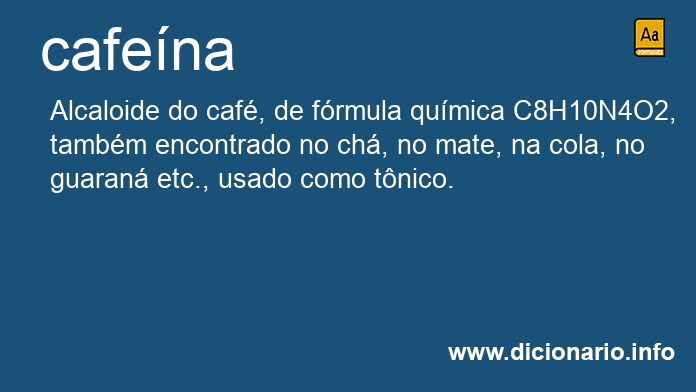 Significado de cafena