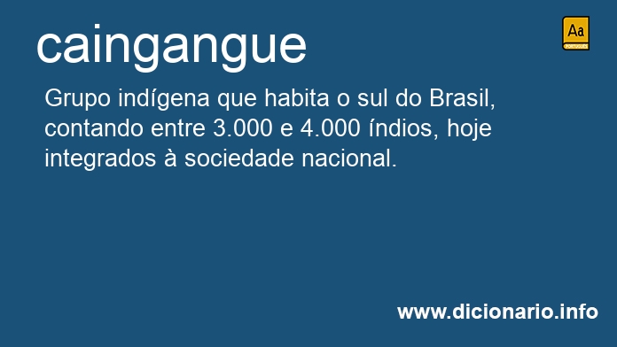 Significado de caingangue