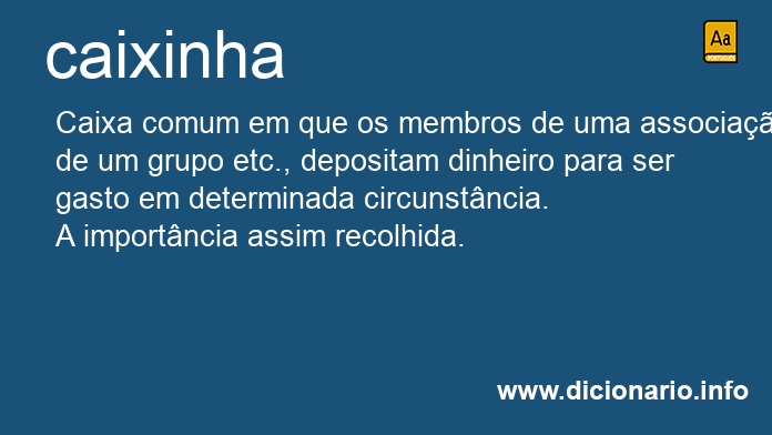 Significado de caixinhas