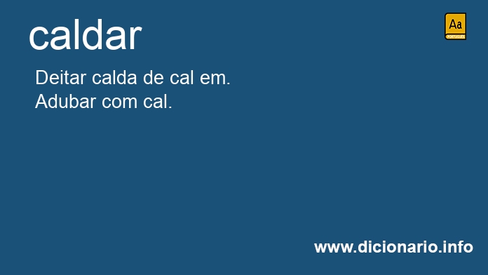 Significado de caldavam