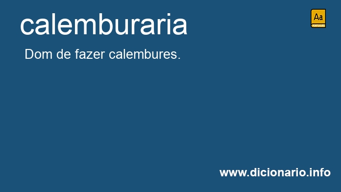 Significado de calemburaria