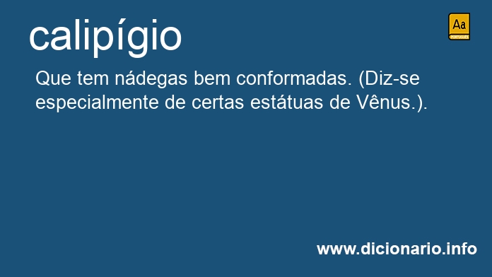 Definição de calipígio – Meu Dicionário