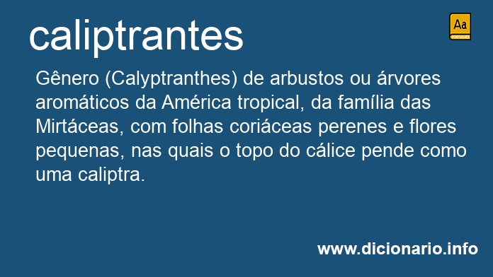 Significado de caliptrantes