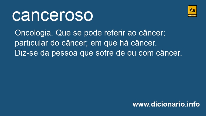 Significado de cancerosos