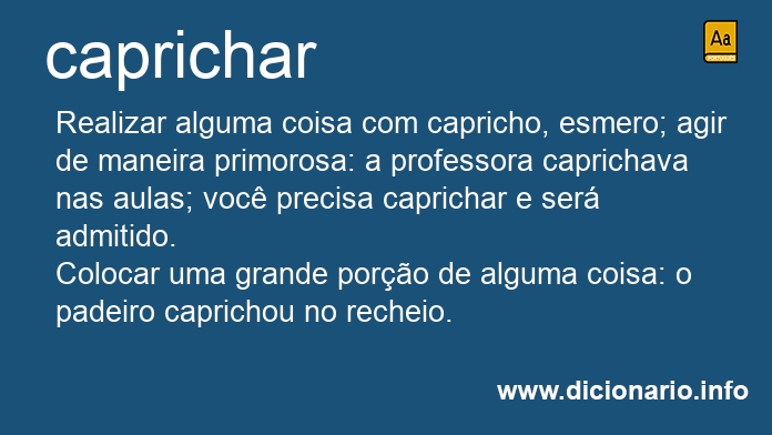 Significado de caprichando