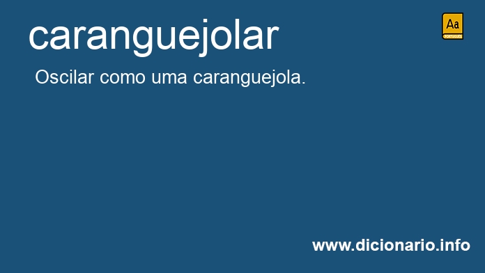 Significado de caranguejolar