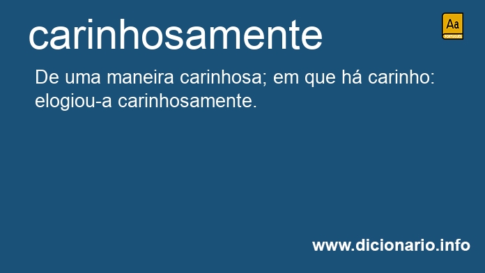 Significado de carinhosamente