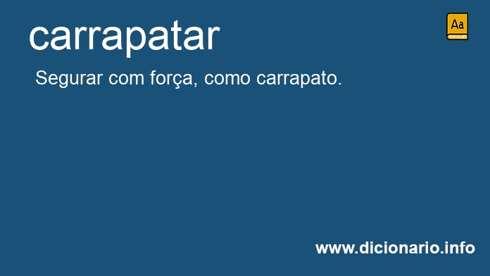 Significado de carrapatar