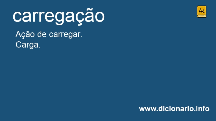 Significado de carregao