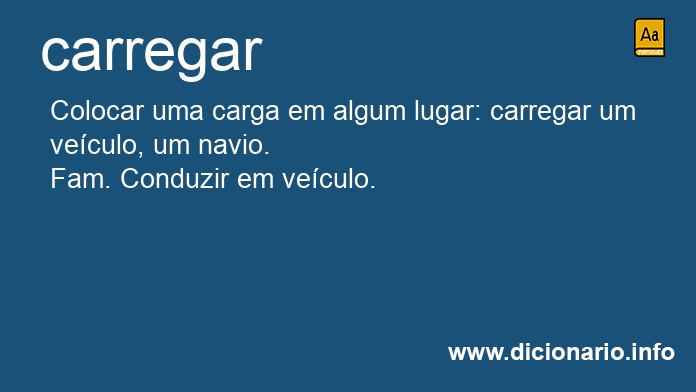 Significado de carregava