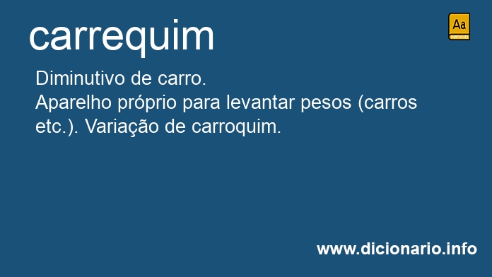 Significado de carrequim