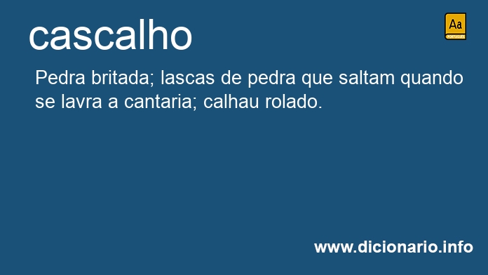 Significado de cascalhos