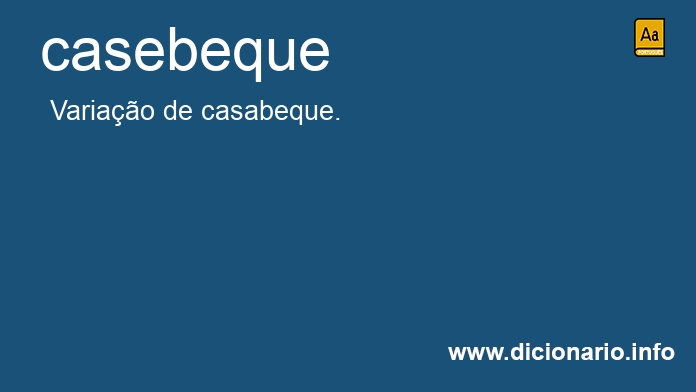 Significado de casebeque