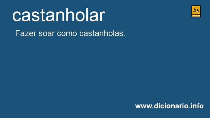 Significado de castanholar