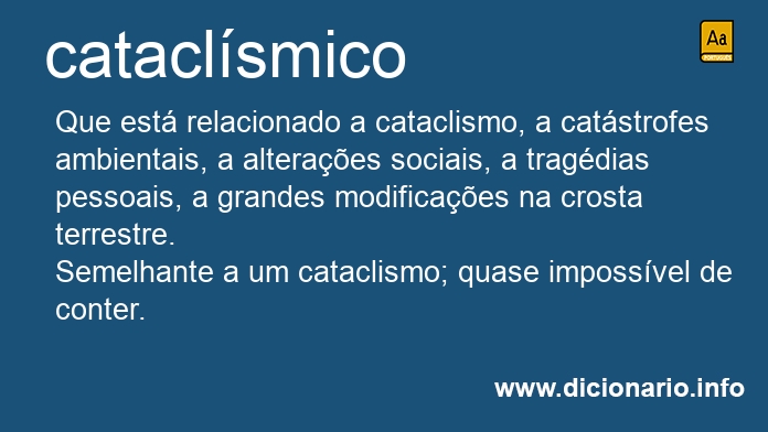 Significado de cataclsmico