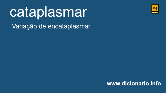 Significado de cataplasmar