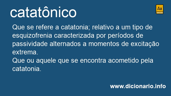 Significado de catatnico