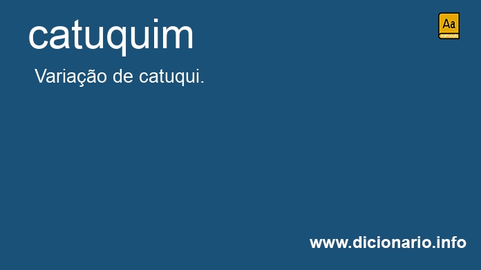 Significado de catuquim