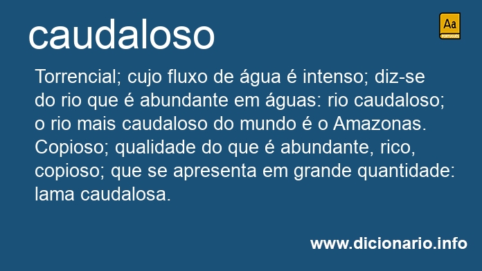 Significado de caudalosos