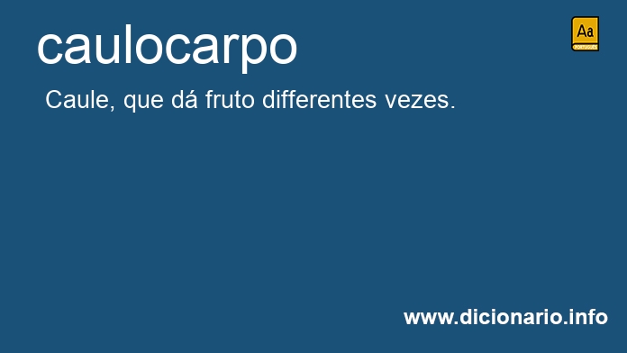Significado de caulocarpo