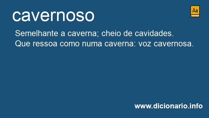 Significado de cavernoso