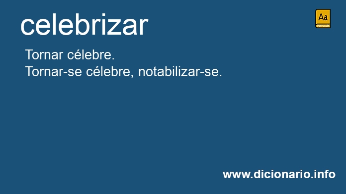 Significado de celebrizar