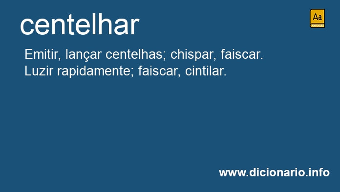 Significado de centelhavam