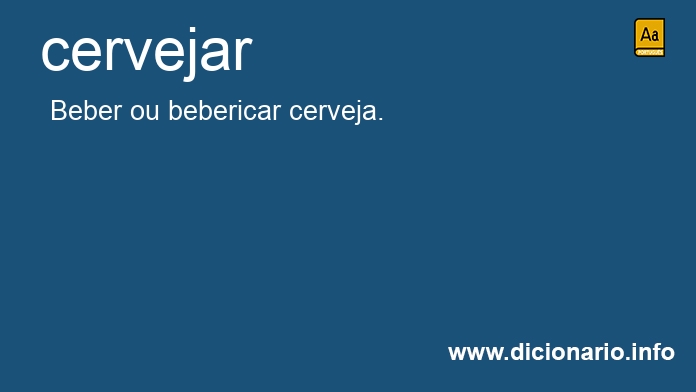 Significado de cervejam